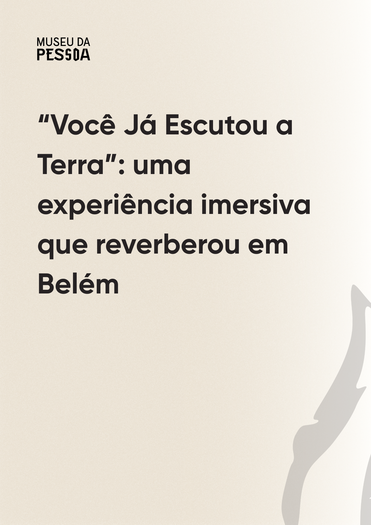 Capa de “Você Já Escutou a Terra”: uma experiência imersiva que reverberou em Belém